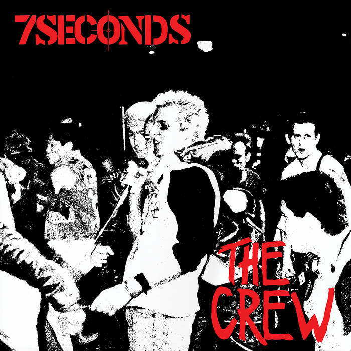 7 SECONDS -THE CREW (DELUXE)