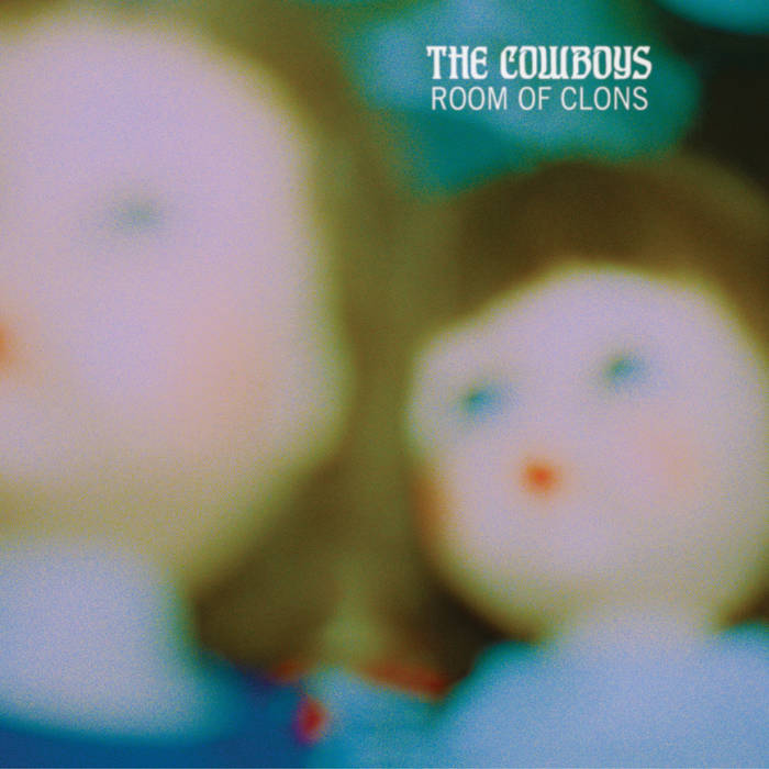 COWBOYS, THE - ROOM OF CLONS