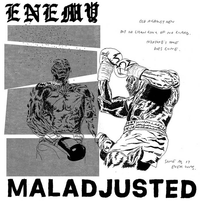 ENEMY - MALAJUSTED