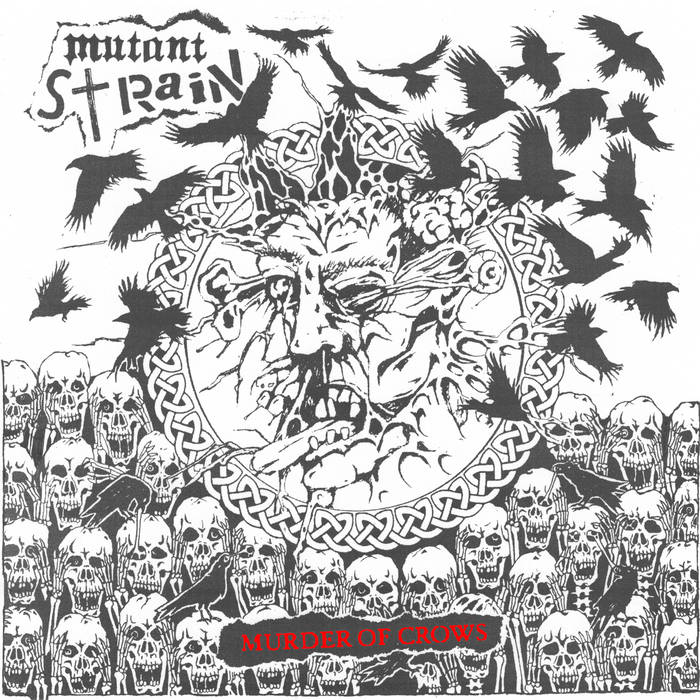 Mutant Strain: Murder of Crows 12"