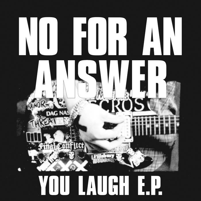 NO FOR AN ANSWER - YOU LAUGH (RED)