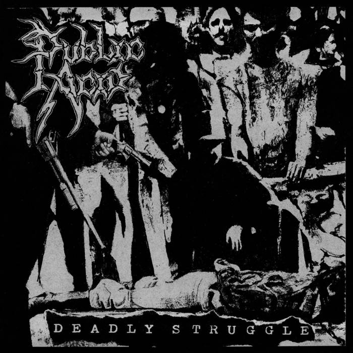 PUBLIC ACID - DEADLY STRUGGLE