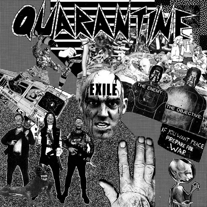 QUARANTINE - EXILE