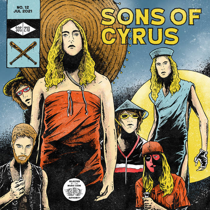SONS OF CYRUS - CAN YOU DIG IT