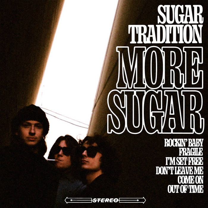 SUGAR TRADITION - MORE SUGAR