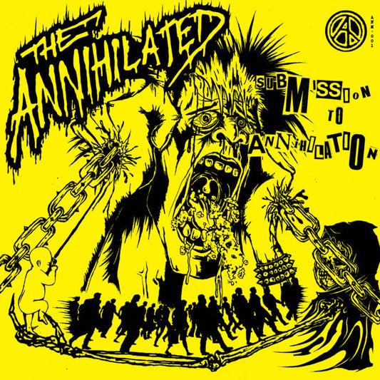 THE ANNIHILATED - SUBMISSION TO ANNIHILATION