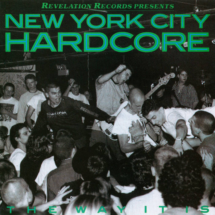 V/A NEW YORK CITY HARDCORE: THE WAY IT IS