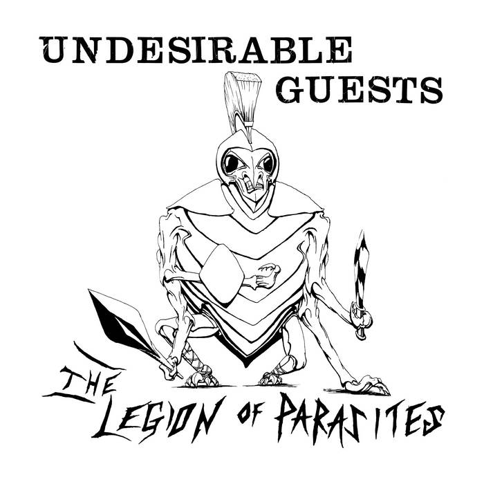 Legion of Parasites, The : Undesirable Guests