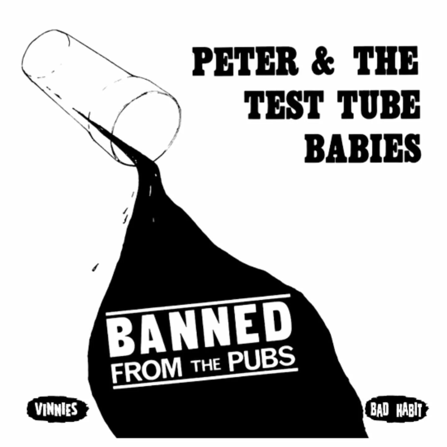 Peter And The Test Tube Babies: Banned From the Pubs