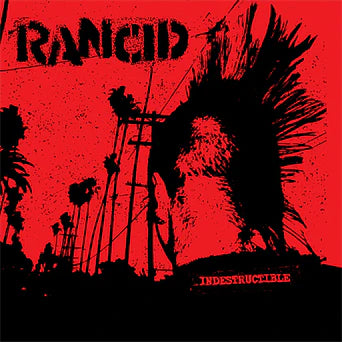 RANCID - INDESTRUCTIBLE