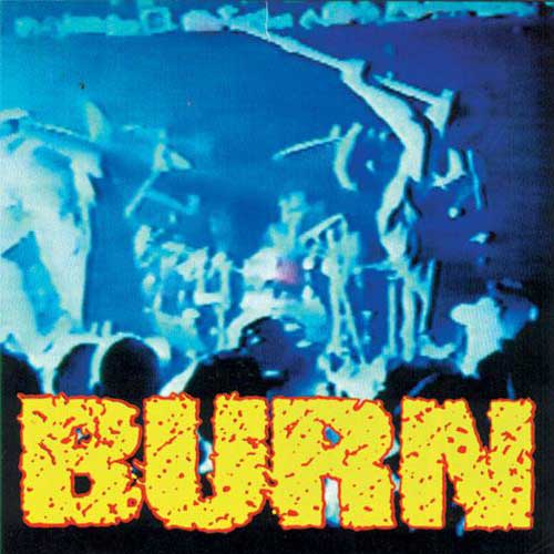 BURN - S/T 7"