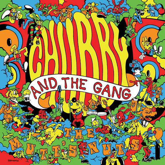 CHUBBY & THE GANG - THE MUTT'S NUTS