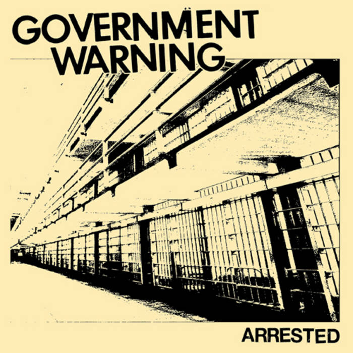 GOVERNMENT WARNING - ARRESTED (BLUE)