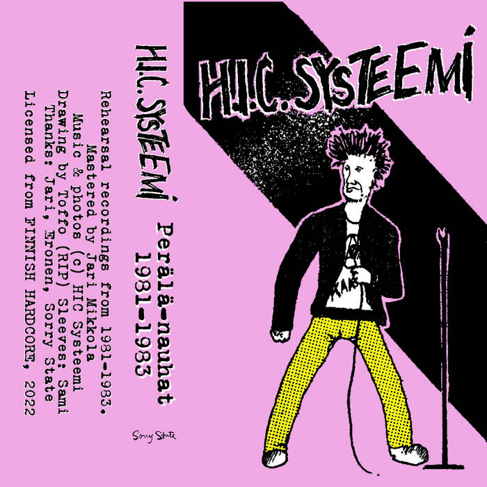 H.I.C. Systeemi: Perälä- nauhat 1981-1983 cassette