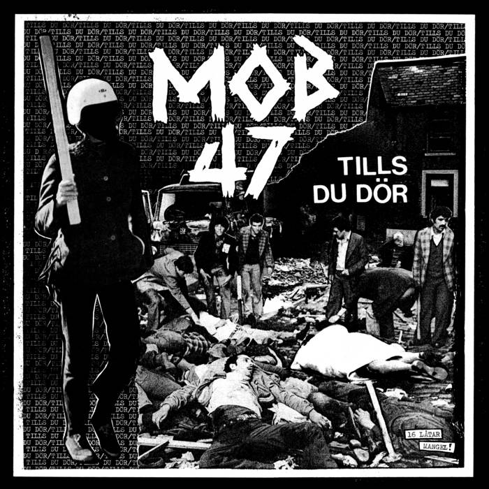 MOB 47 - TILLS DU DÖR