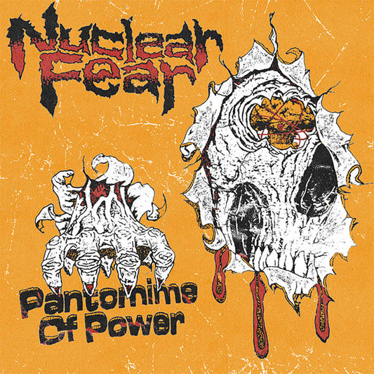 NUCLEAR FEAR - PANTOMIME OF POWER