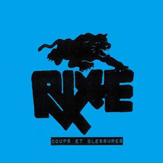 RIXE - COUPS ET BLESSURES (GREEN VINYL 10TH ANNIVERSARY)