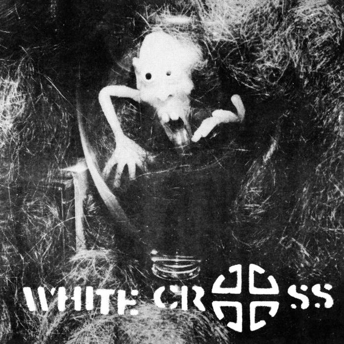 WHITE CROSS - FASCIST EP