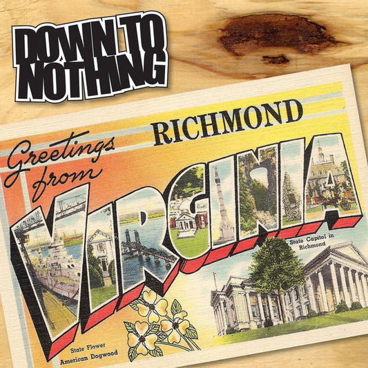 DOWN TO NOTHING - GREETINGS FROM RVA (YELLOW)