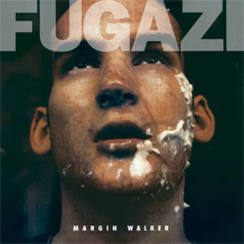 FUGAZI - MARGIN WALKER