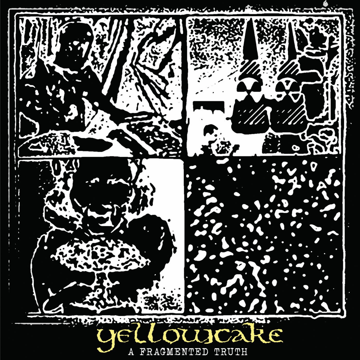 YELLOWCAKE - A FRAGMENTED TRUTH